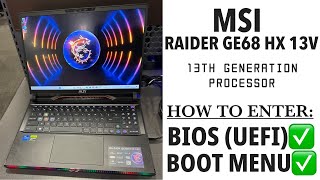 MSI Raider GE68 HX 13V  How To Enter Bios UEFI Settings amp Boot Menu Options [upl. by Cardon]