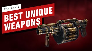 Far Cry 6 Best Unique Weapons [upl. by Neelyam555]