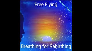 Rebirthing Breathing Breathwork Self Meditation Energetic Emotional Chakra 432 hz [upl. by Ballman]