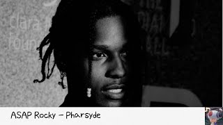 내가 살아왔던 곳  ASAP Rocky  Pharsyde feat Joe Fox 가사해석 [upl. by Enitnemelc]