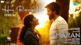 Hey Rangule  Amaran  Sivakarthikeyan Sai Pallavi  GV Prakash  Rajkumar Kamal Haasan Mahendran [upl. by Aicelf535]