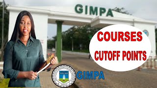 ALL GIMPA Courses and Cutoff Points [upl. by Eiramadnil]