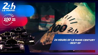 24 Hours of Le Mans Centenary  Best Of [upl. by Retsevlys339]