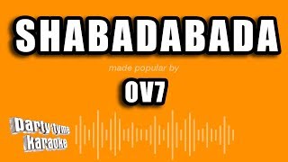 OV7  Shabadabada Versión Karaoke [upl. by Mohsen]