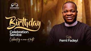 Thanksgiving ServicePastor Olufemi Michaelson Fadeyis Birthday Celebration Service SUN06102024 [upl. by Wendin]