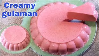 CREAMY GULAMANSimple amp easy dessert jelly recipe [upl. by Nynahs]