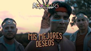 CuisillosOficial  Mis Mejores Deseos Video Oficial [upl. by Hillard]