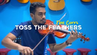 The Corrs  Toss the Feathers  Violin  Guitar Cover [upl. by Reg]