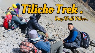 Tilicho Trek  Day 2 Khngsar To Tilicho BaseCamp 7 Hour Walking [upl. by Nohsyar]