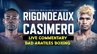 CASIMERO VS RIGONDEAUX LIVE COMMENTERY [upl. by Lizzie]