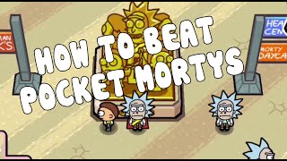 1 Quickest Way to Beat Pocket Mortys TUTORIAL [upl. by Zerlina889]