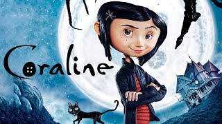 Coraline Movie Recap [upl. by Rafaelia]