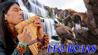 Leo Rojas ★ Best of Pan Flute ★ Leo Rojas Sus Exitos 2023 ► 63 min [upl. by Nairod]