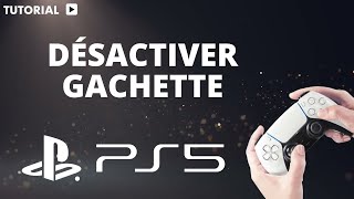 Comment désactiver les gachette adaptative sur PS5 [upl. by Bristow]