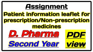 Patient information leaflet for prescription or non prescription medicines assignment [upl. by Cyma835]