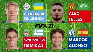 Oleksandr Zinchenko vs Alex Telles vs Konstantinos Tsimikas vs Marcos Alonso  FIFA 21 comparison [upl. by Navert]