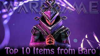 Top 10 Items to buy from Baro’s Tennocon Relay 2024 [upl. by Inoek872]