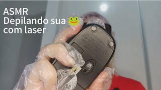 ASMR Depilando sua perereca com laser asmr [upl. by Trenton413]