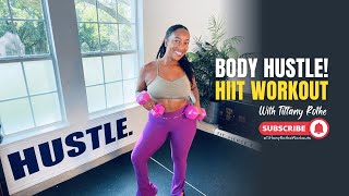 Body Hustle HIIT Workout with Tiffany Rothe [upl. by Craggy375]