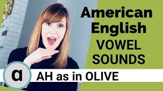 American English Vowel Sounds ɑ AH as in OLIVE [upl. by Ruth449]