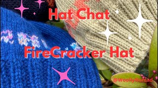 Hat Knitting Kick Firecracker Hat and Quick Review of Hat Making in October [upl. by Adnylam]