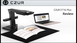 CZUR ET16 Plus Smart Book Scanner Review [upl. by Haem965]