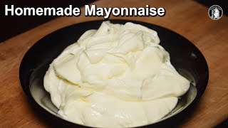 Homemade Mayonnaise Recipe  A Perfect Mayonnaise Recipe  Kitchen With Amna [upl. by Anauqes]