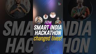 Stories from Smart India Hackathon Turning Ideas into Impact [upl. by Lebam]