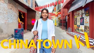 Exploring Petaling Street Chinatown in KUALA LUMPUR Malaysia [upl. by Crispin]