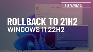 Windows 11 22H2 Uninstall and rollback to 21H2 [upl. by Akerehs]