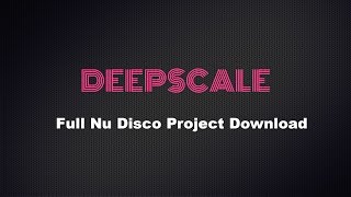 Deep House  Nu Disco  FULL Ableton and Sylenth Project Download [upl. by Macdougall]