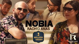 RACHID ANAS Nobia Novial Exclusive Vidéo￼clip￼ رشيد انس نوبيا PROD Fattah amraoui [upl. by Acinonrev]