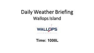 Daily Wallops Island Extended Weather Briefing November 12th 2024 [upl. by Didi]