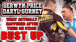 Gerwyn Price and Daryl Gurney What actually happened after their on stage bust up [upl. by Aztinay]