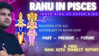 RAHU IN PISCES KETU IN VIRGO  READINGS FOR ALL  FINAL SESSION [upl. by Essilrahc]