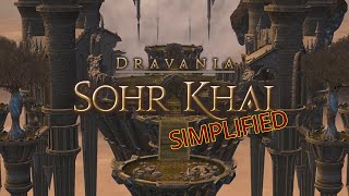 FFXIV Simplified  Sohr Khai Patch 63 Updated [upl. by Nylhtiak666]