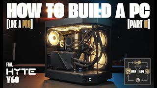 BOTM Build Log Pt2  Watch how an OPSYS Master Builder assembles a Custom Gaming PC in the Hyte Y60 [upl. by Ahtela756]