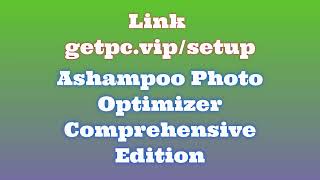 🔸Ashampoo Photo Optimizer🎉 HOW TO INSTALL 💻PCLAPTOP TUTORIAL 2024 no charge🤔 [upl. by Rolf873]