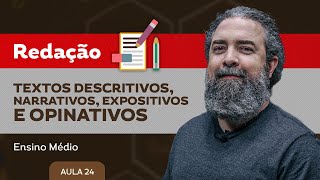 Textos descritivos narrativos expositivos e opinativos​  Redação  Ensino Médio [upl. by Also]