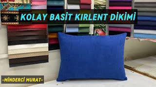 kırlent kılıfı nasıl dikilir kolay basit kırlent dikimi nasıl yapılır [upl. by Stephens51]