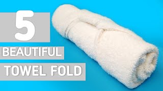 5 NICE TOWEL FOLDING towelfolding [upl. by Kenwrick61]