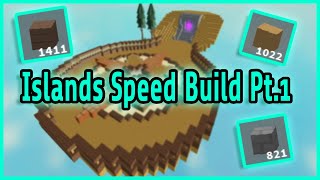 Roblox Islands Speed Build Part 1 [upl. by Eversole]