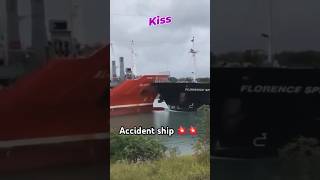 Accident ship to ship 💥🛟⚓️⛵️🛶🚢 [upl. by Cohlette]