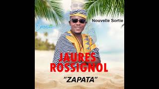 Jaurès Rossignol  ZAPATA Audio officiel [upl. by Hayifas754]