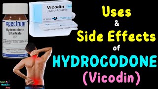 Hydrocodone – Side Effects Uses Mechanism of Action Dosage Interactions Warnings [upl. by Rettke]