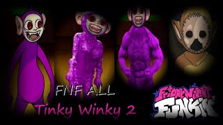 FNF ALL Tinky Winky PART 2 Slendytubbies Tubbie Friday Night Funkin فرايدي نايت فانكين🎤 [upl. by Ysak]