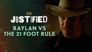 Raylan vs The 21 Foot Rule  Scene  Justified  FX [upl. by Dyrrej]