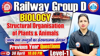 Structural Organisation Of Plants amp Animals  Biology Practice Set 3  Railway Group D Science [upl. by Uuge]