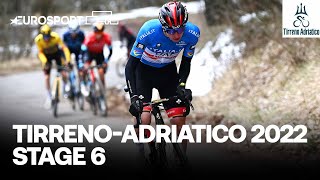 Tirreno–Adriatico 2022  Stage 6 Highlights  Cycling  Eurosport [upl. by Okihsoy]