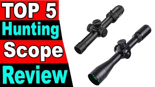 TOP 5 Best Hunting Scope Review 2024 [upl. by Kind55]